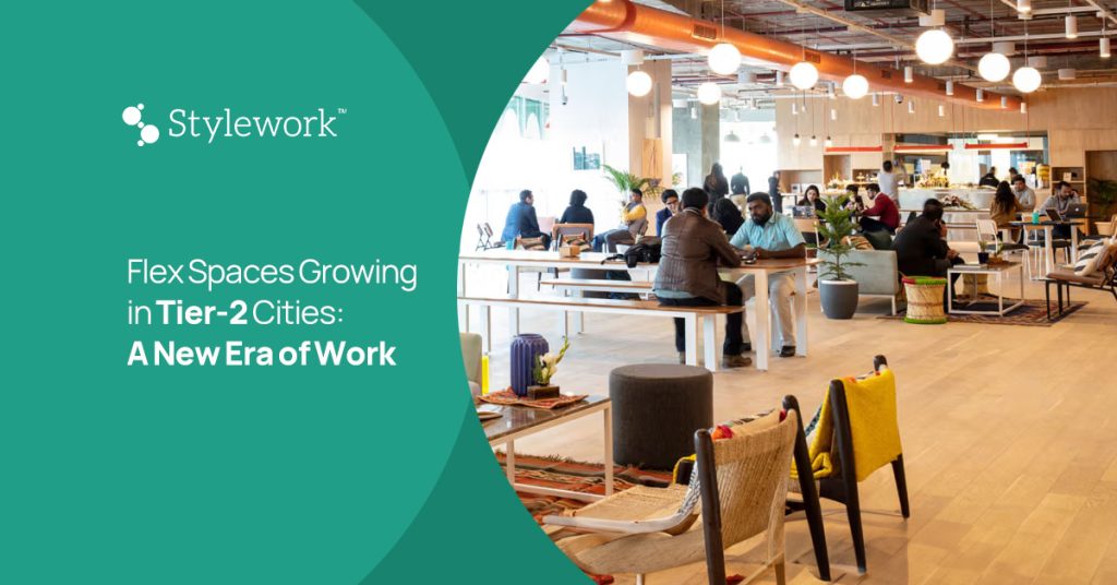 Flex Spaces Growing in Tier-2 Cities: A New Era of Work